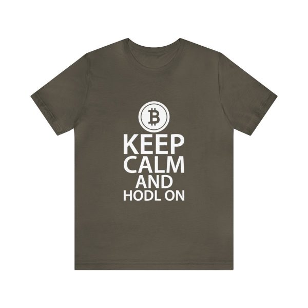 Keep Calm and Hodl On - Image 86