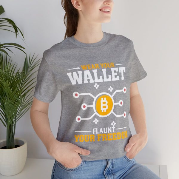 Wear Your Wallet, Flaunt Your Freedom