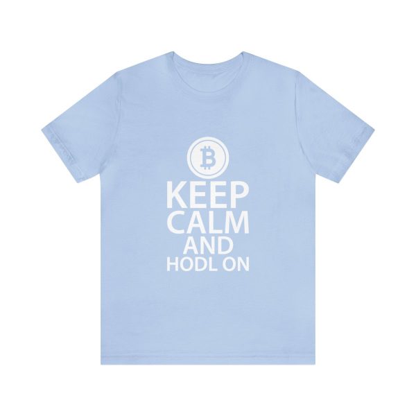 Keep Calm and Hodl On - Image 134
