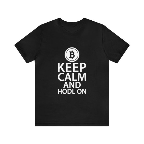 Keep Calm and Hodl On - Image 38