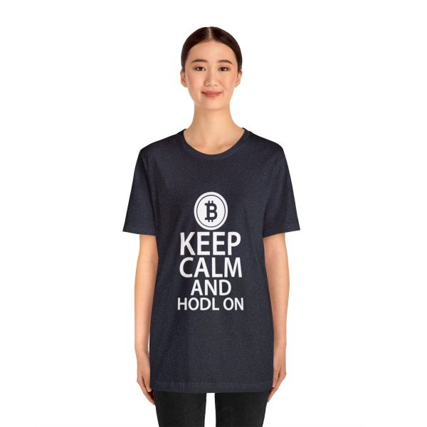 Keep Calm and Hodl On - Image 4