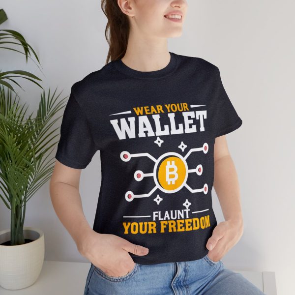 Wear Your Wallet, Flaunt Your Freedom - Image 145