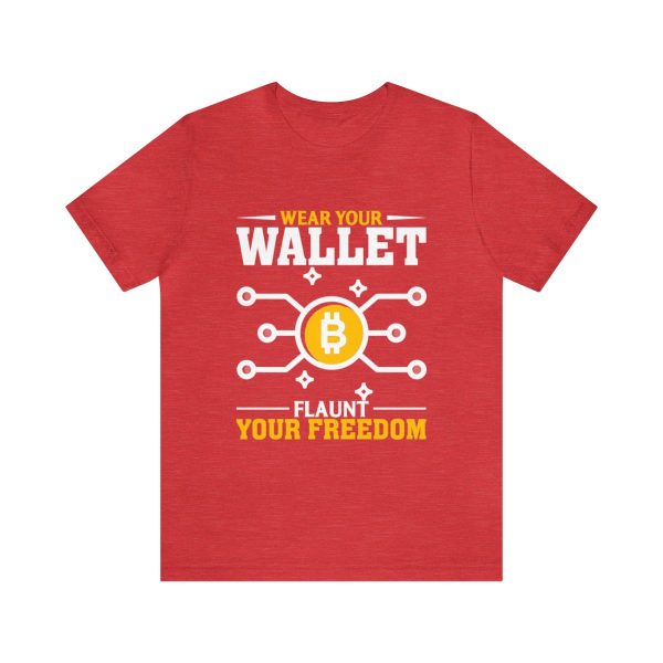 Wear Your Wallet, Flaunt Your Freedom - Image 182