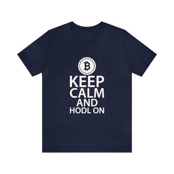 Keep Calm and Hodl On - Image 158