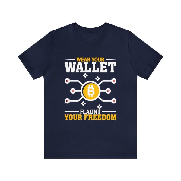 Wear Your Wallet, Flaunt Your Freedom - Image 158