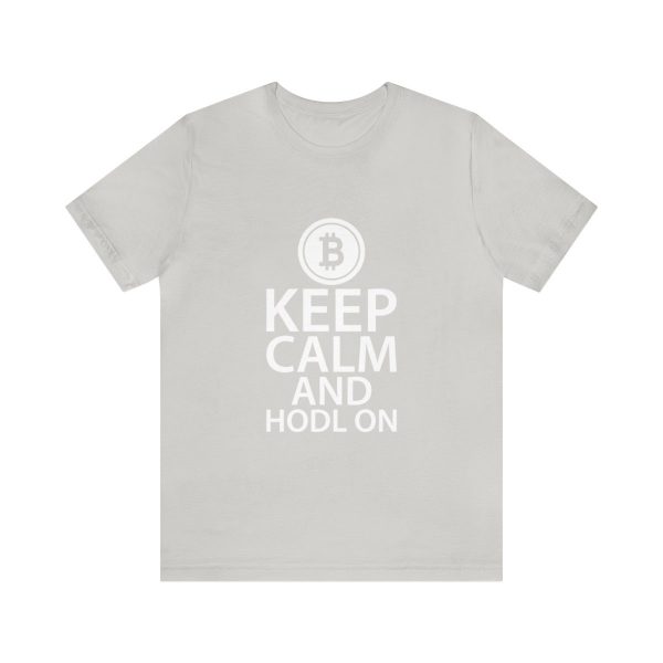 Keep Calm and Hodl On - Image 62