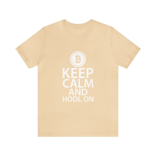 Keep Calm and Hodl On - Image 50
