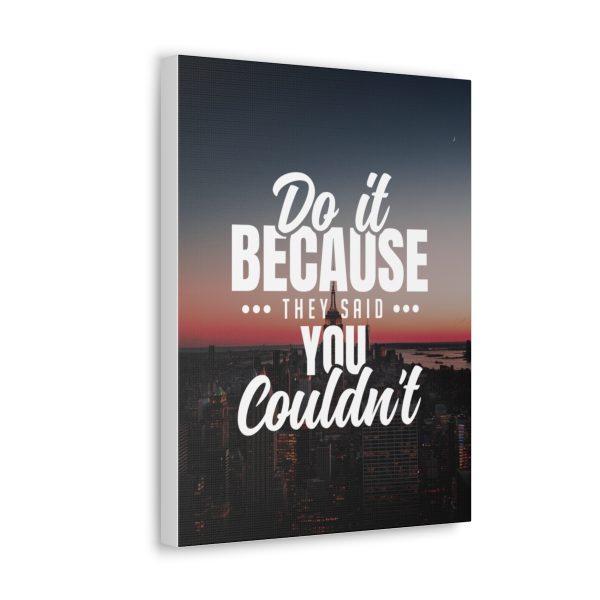 Do it because they said you couldn't - Image 16