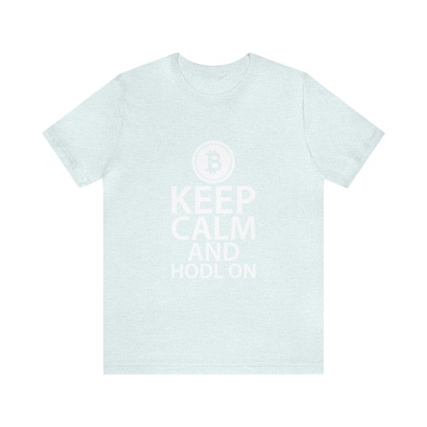 Keep Calm and Hodl On - Image 122