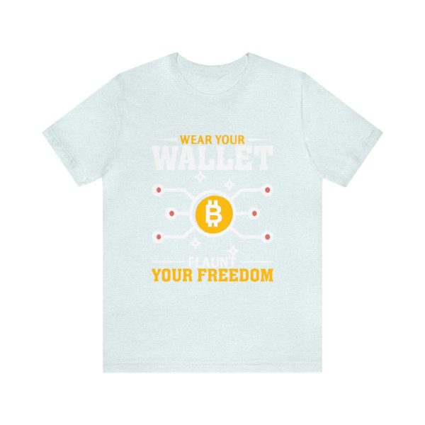 Wear Your Wallet, Flaunt Your Freedom - Image 122