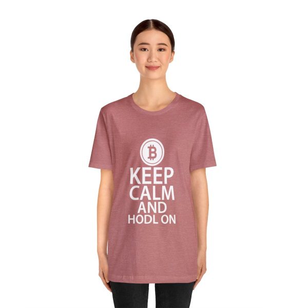 Keep Calm and Hodl On - Image 28