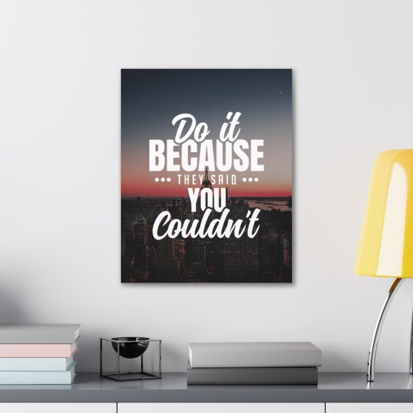Do it because they said you couldn't - Image 32