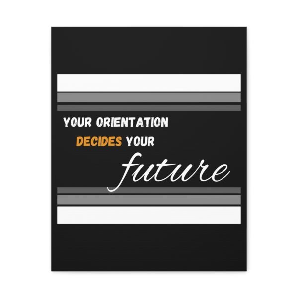 Your Orientation decides your Future - Image 22