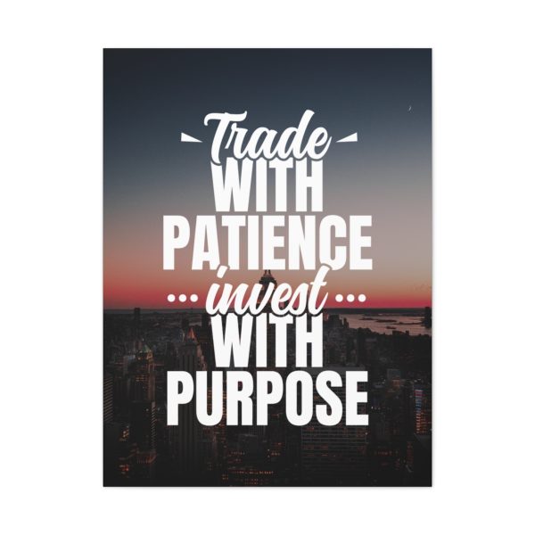 Trade with patience, invest with purpose - Image 2