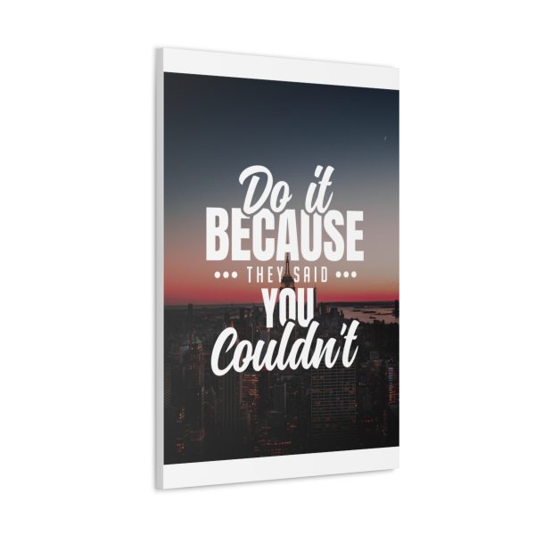Do it because they said you couldn't - Image 37
