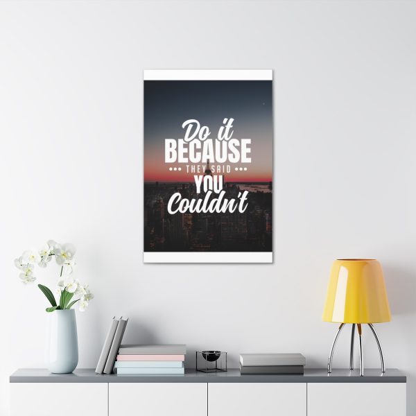 Do it because they said you couldn't - Image 39